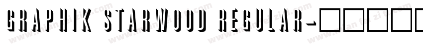 Graphik Starwood Regular字体转换